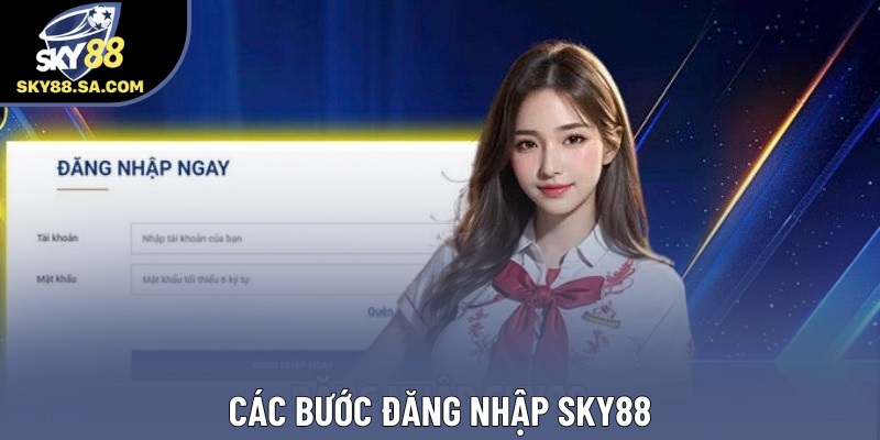 Các bước đăng nhập Sky88 Các bước đăng nhập Sky88