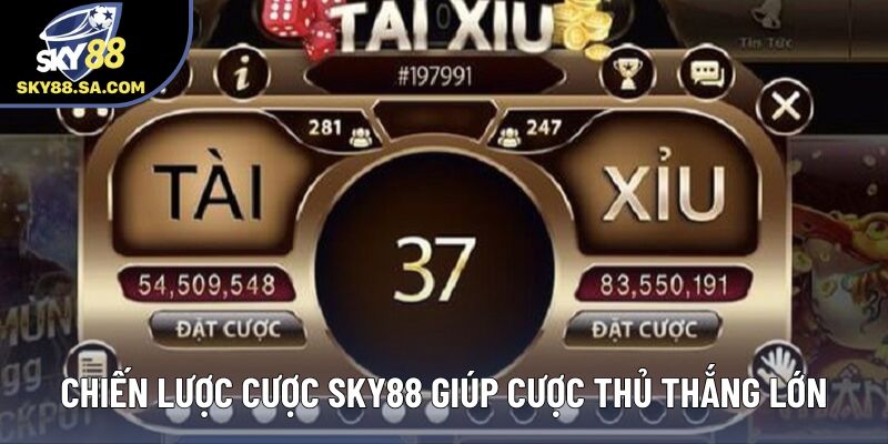 Chiến lược cược Sky88 giúp cược thủ thắng lớn Chiến lược cược Sky88 giúp cược thủ thắng lớn