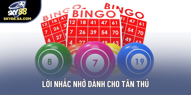 Lời nhắc nhở dành cho tân thủ Lời nhắc nhở dành cho tân thủ